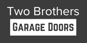 Two Brothers Garage Doors